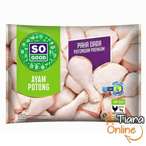 [1874201] SO GOOD - PAHA DADA POTONG : 1 KG 