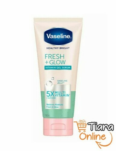 [0284326] VASELINE LOTION FRESH GLOW SERUM : 180 ML